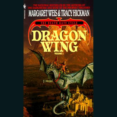 Dragon Wing: The Death Gate Cycle, Volume 1 Audiobook, by Margaret Weis