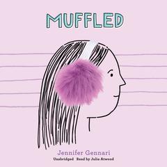 Muffled Audiobook, by Jennifer Gennari