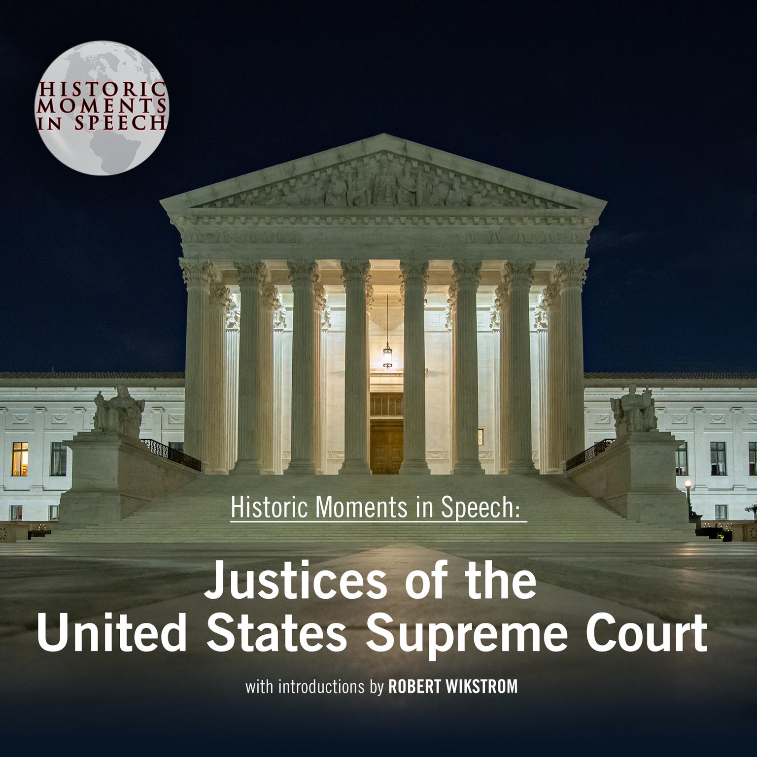 Speeches by U.S. Supreme Court Justices Audiobook, by the Speech Resource Company