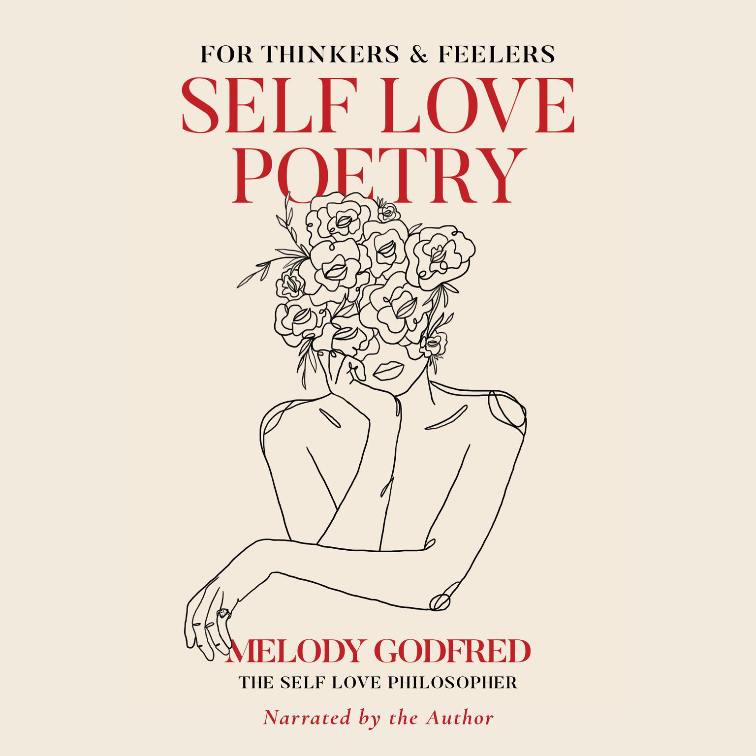 Self Love Poetry: For Thinkers & Feelers Audiobook, by Melody Godfred