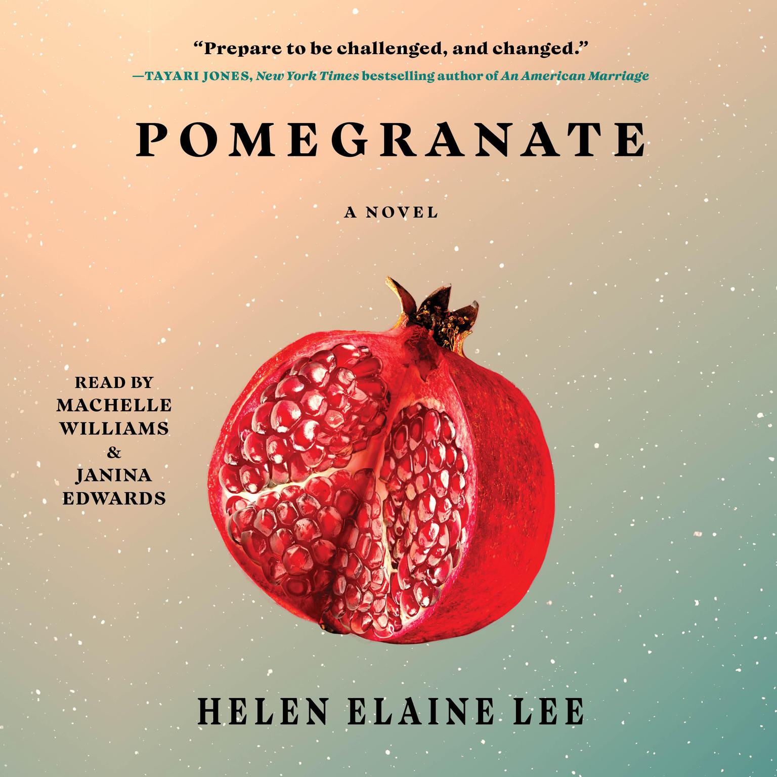 Pomegranate: A Novel Audiobook, by Helen Elaine Lee