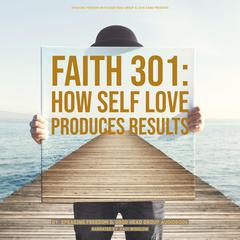 Faith 301 Audiobook, by Good Head Group Audiobooks