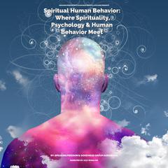 Spiritual Human Behavior Audiobook, by Good Head Group Audiobooks