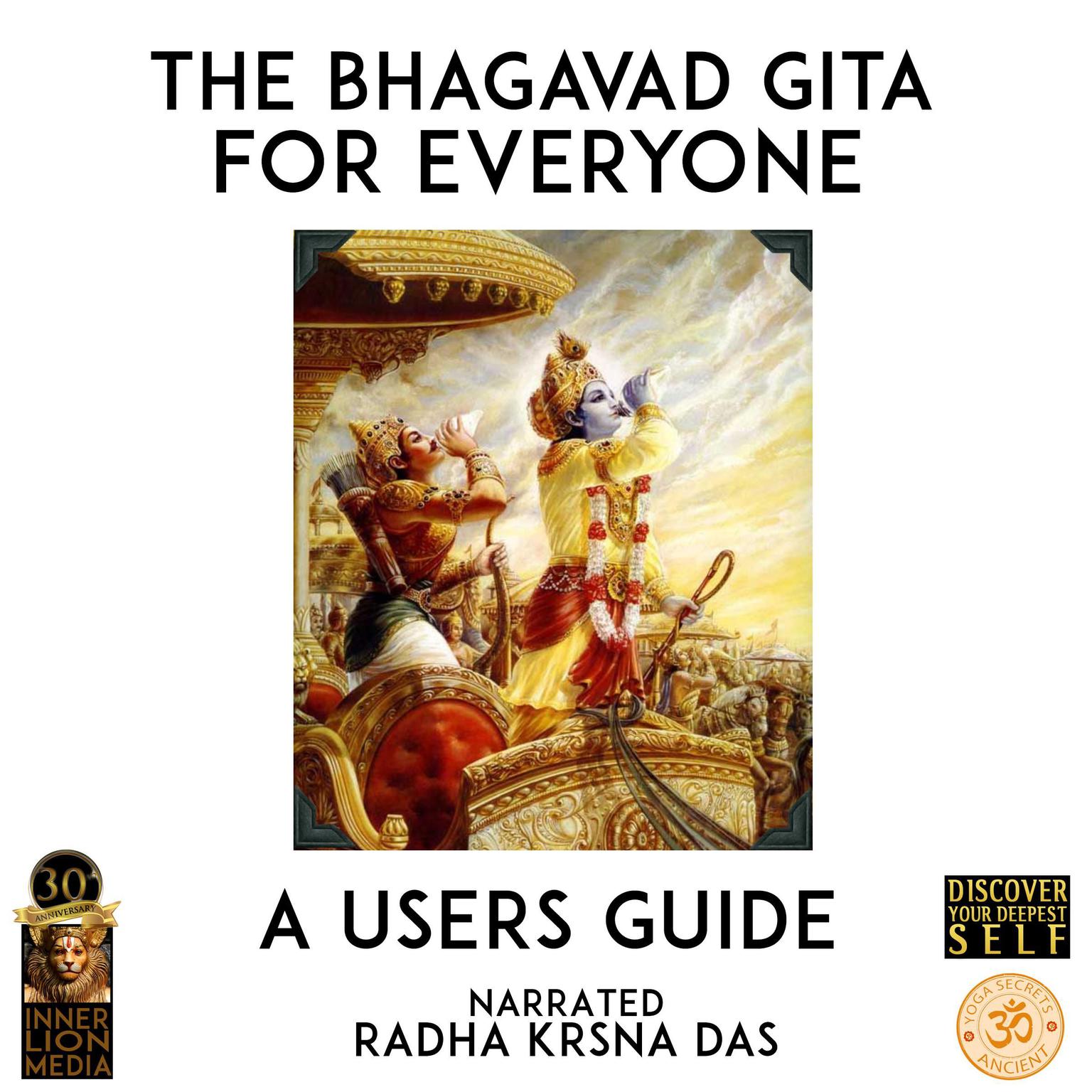 The Bhagavad Gita For Everyone: A Users Guide Audiobook, by unknown