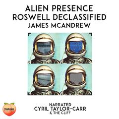 Alien Presence Audiobook, by James McAndrew