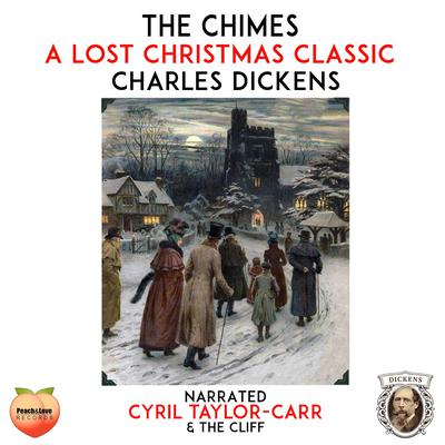 The Chimes Audiobook, by Charles Dickens