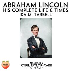 Abraham Lincoln Audiobook, by Ida M. Tarbell