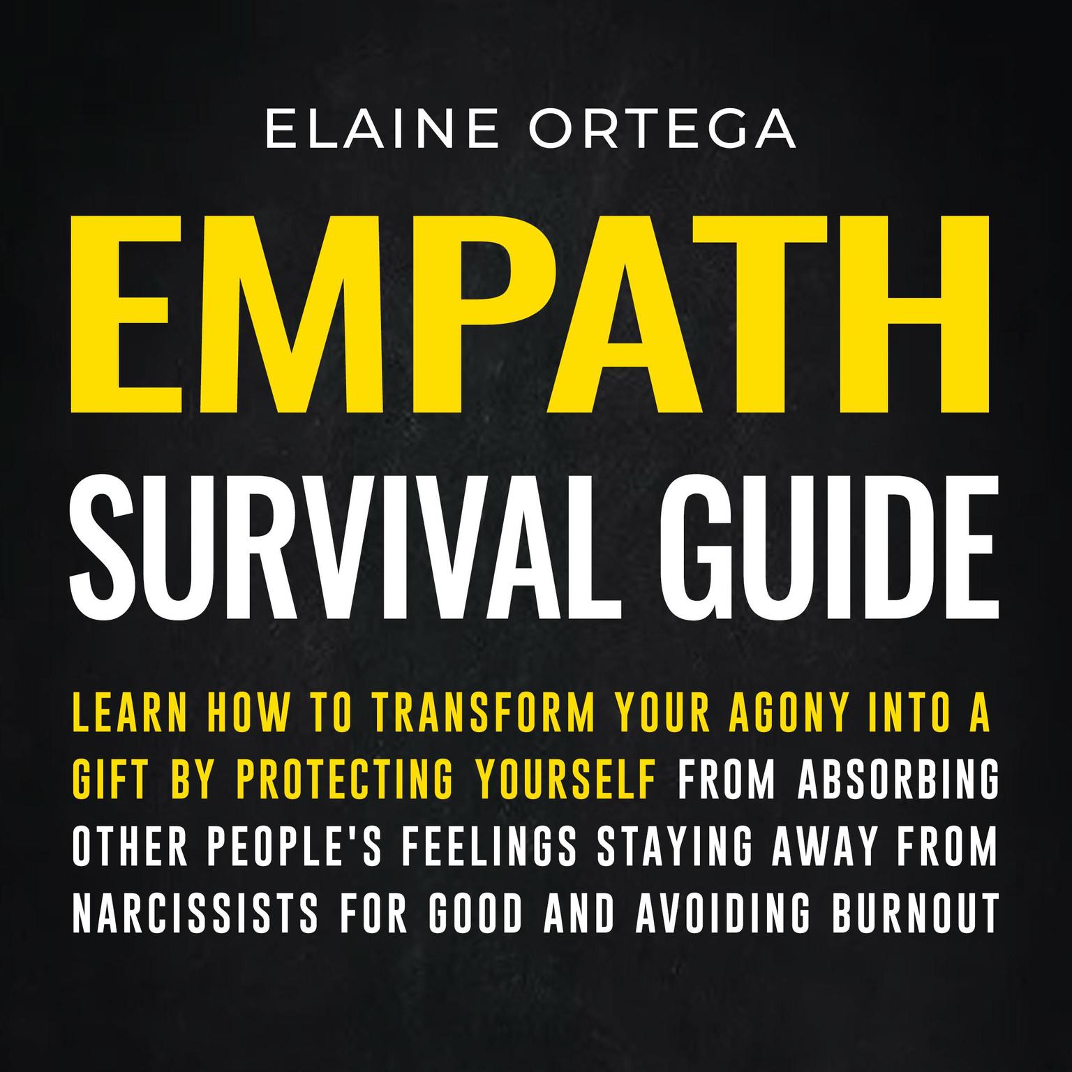 Empath Survival Guide Audiobook, by Elaine Ortega