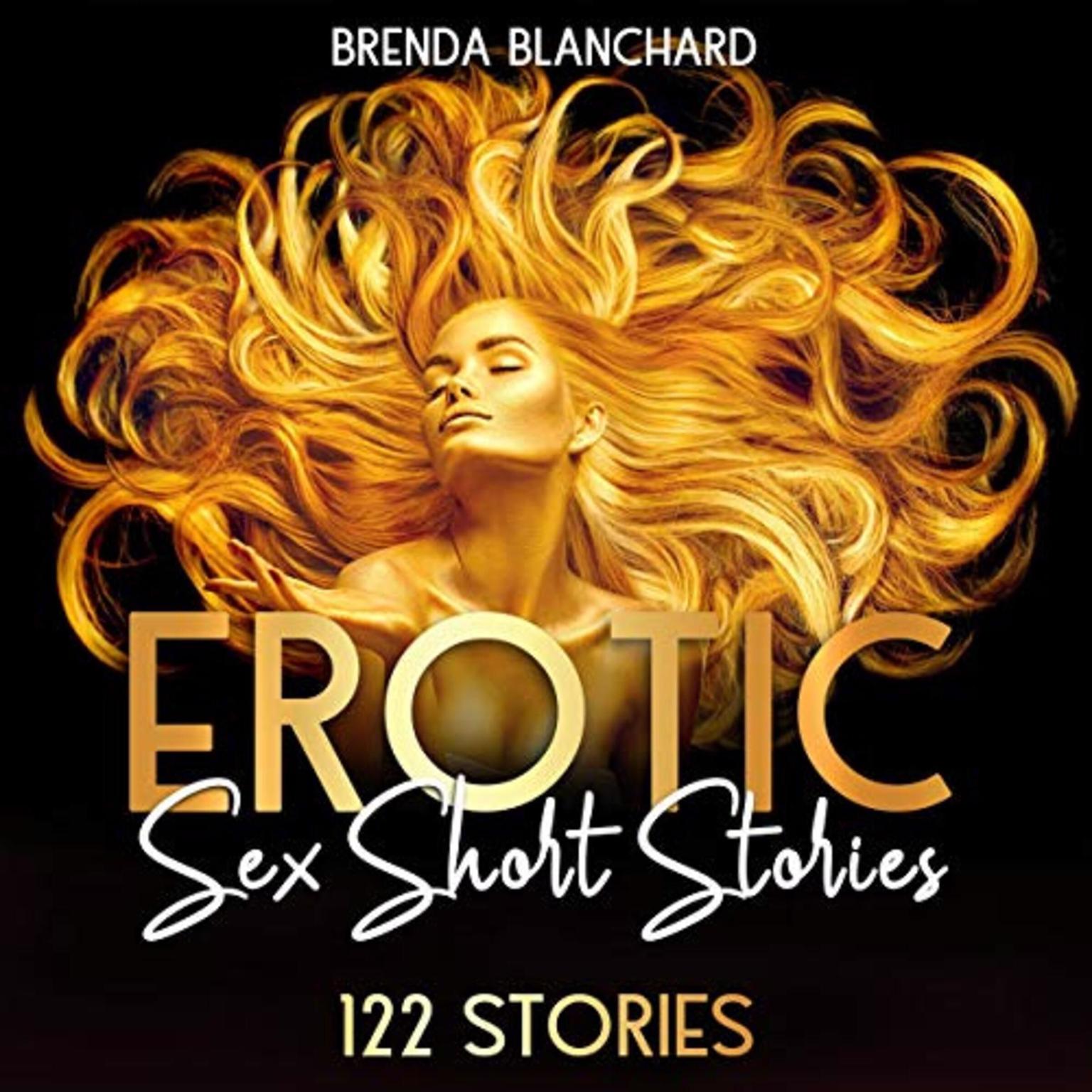 Erotic Sex Short Stories Audiobook by Brenda Blanchard — Listen Instantly