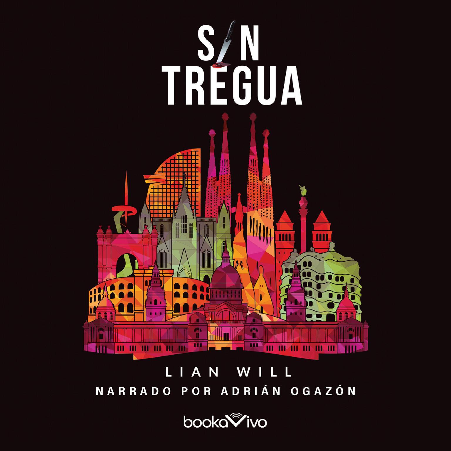 Sin tregua Audiobook, by Lian Will