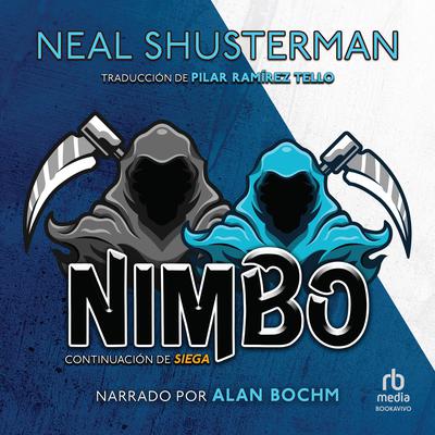 Nimbo (The Toll): el arco de la Guadana (Arc of a Scythe) Audiobook, by Neal Shusterman