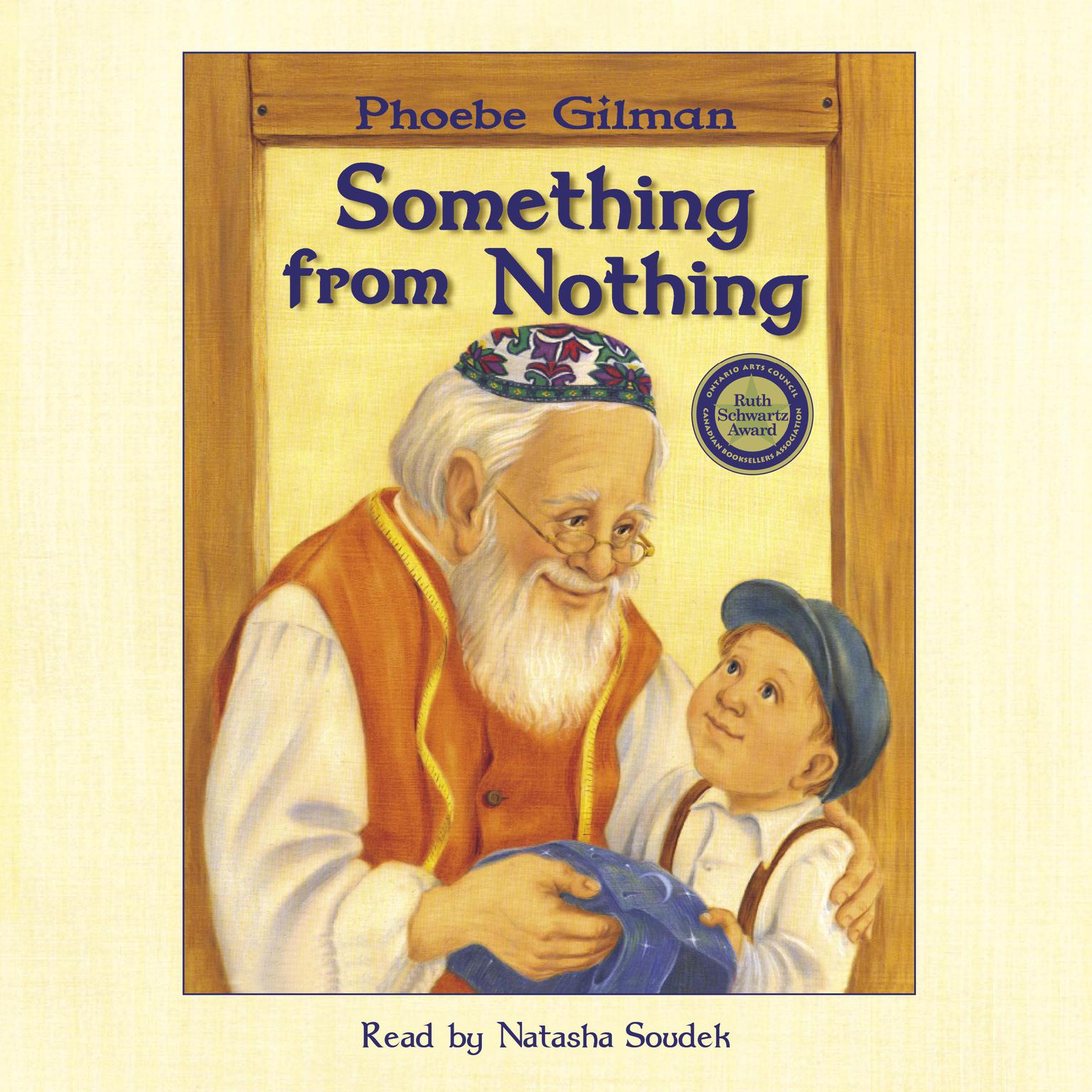 Something from Nothing Audiobook, by Phoebe Gilman