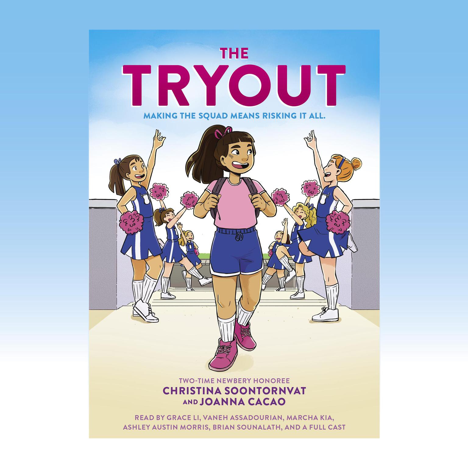 The Tryout: A Graphic Novel: A Graphic Novel Audiobook, by Christina Soontornvat