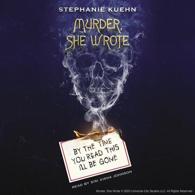By the Time You Read This I'll Be Gone (Murder, She Wrote #1) Audiobook, by 