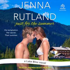 Just for the Summer Audiobook, by Jenna Rutland