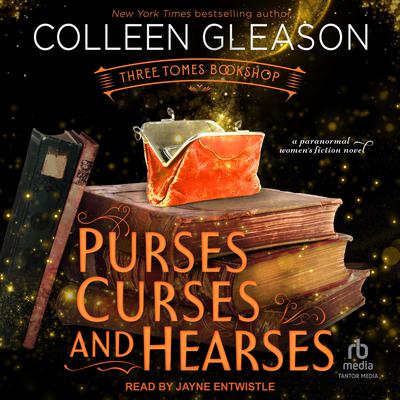 Purses, Curses and Hearses Audiobook, by Colleen Gleason