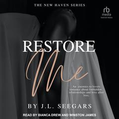 Restore Me Audiobook, by J.L. Seegars