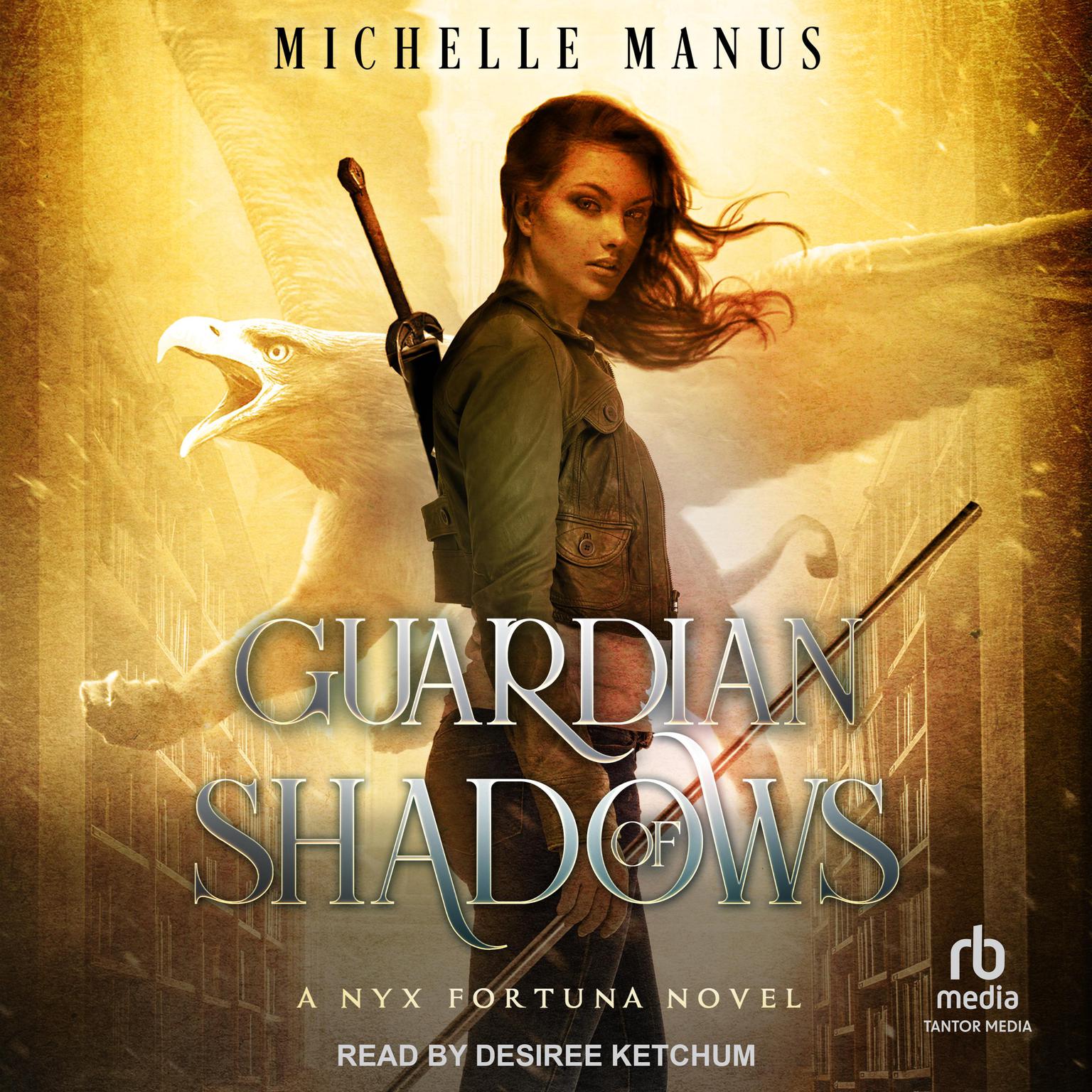 Guardian of Shadows Audiobook, by Michelle Manus
