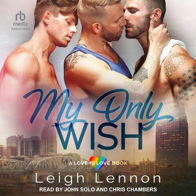 My Only Wish Audiobook, by Leigh Lennon