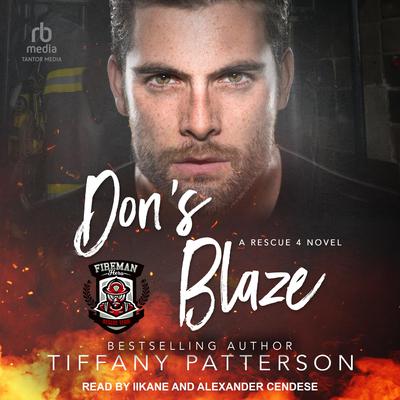 Don’s Blaze Audiobook, by Tiffany Patterson