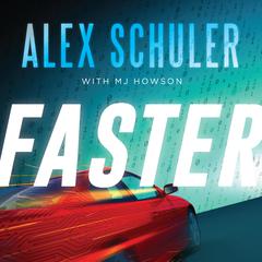 Faster Audiobook, by Alex Schuler