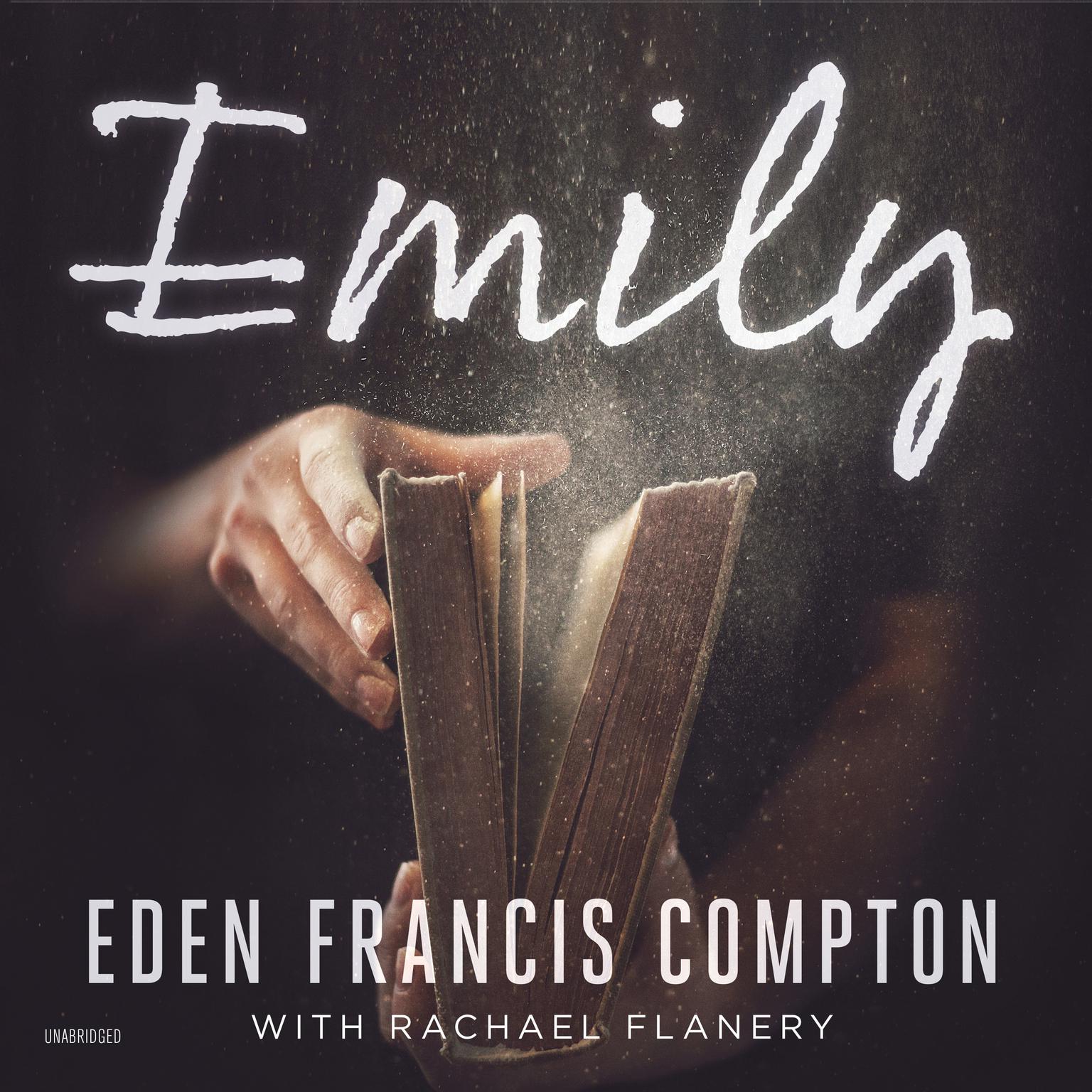 Emily Audiobook, by Eden Francis Compton