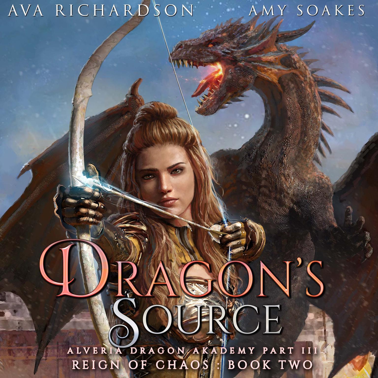 Dragons Source Audiobook, by Ava Richardson
