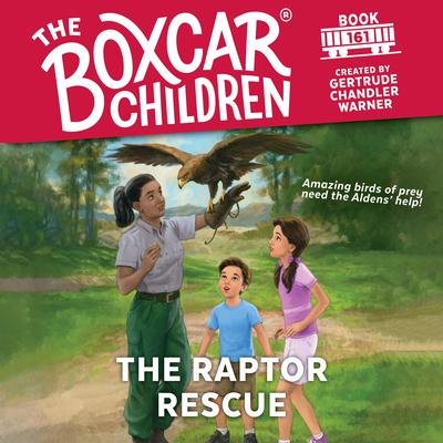 The Raptor Rescue Audiobook, by Gertrude Chandler Warner