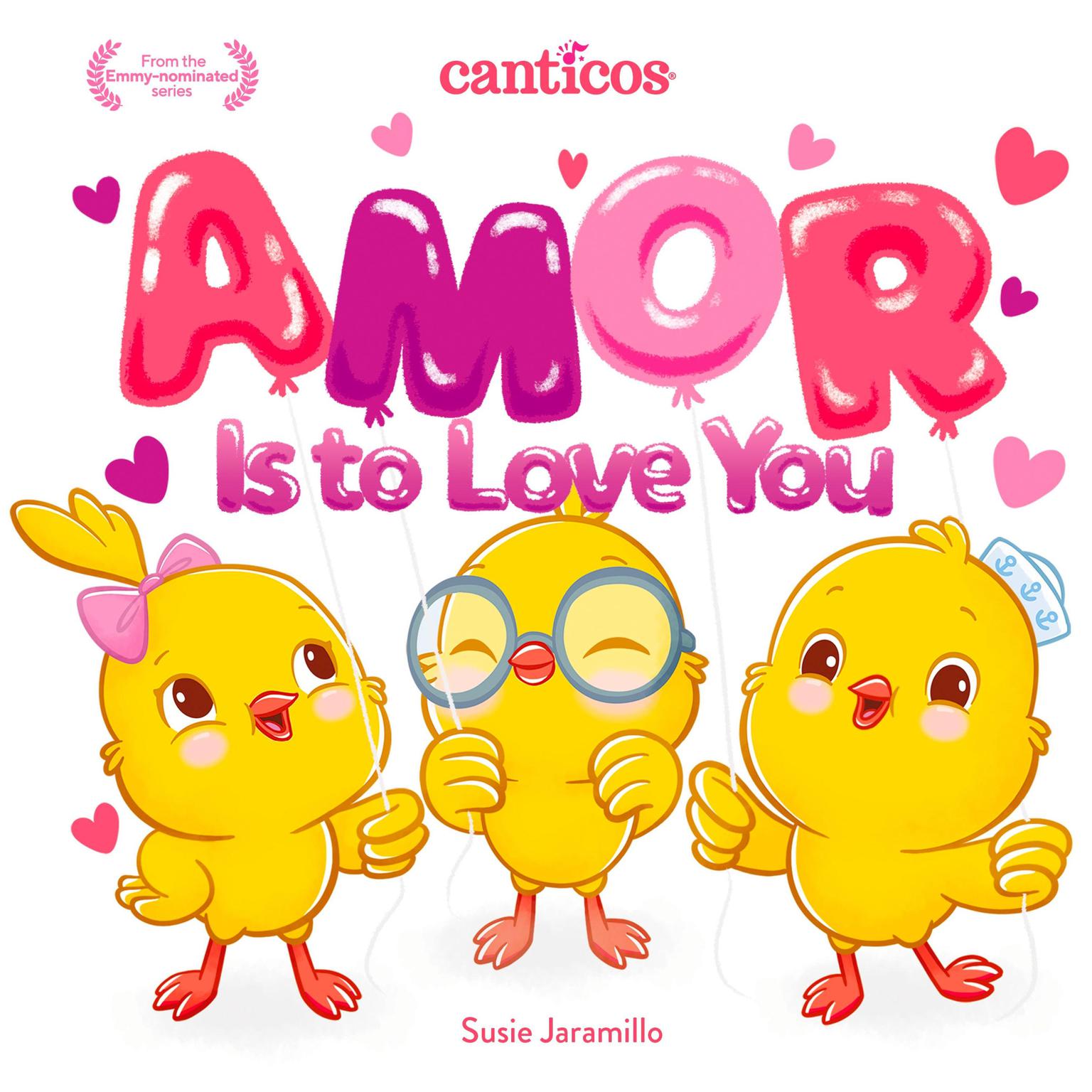 Amor Is to Love You Audiobook, by Susie Jaramillo