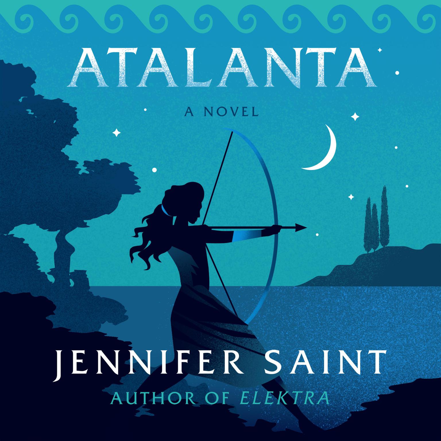 Atalanta: A Novel Audiobook, by Jennifer Saint
