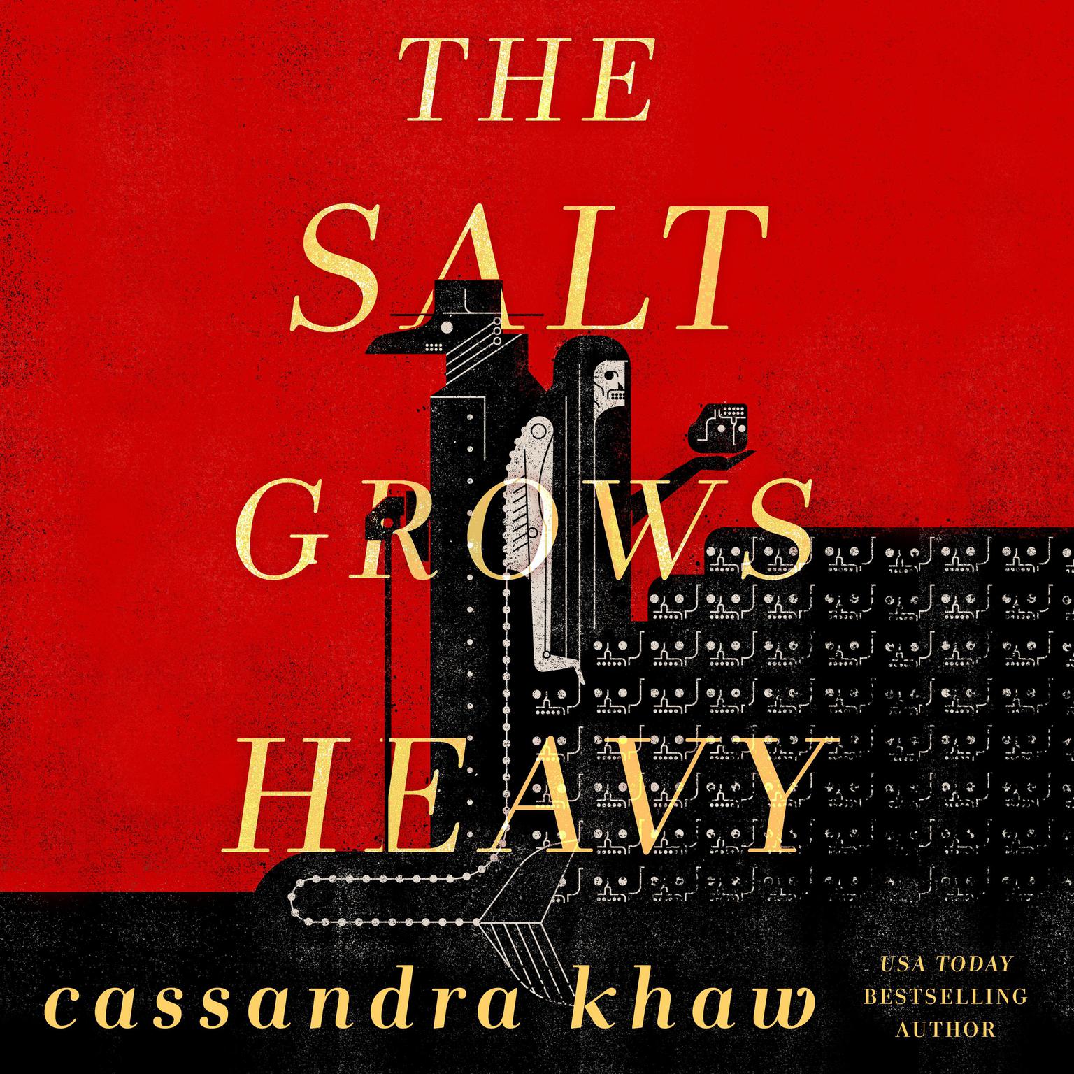 The Salt Grows Heavy Audiobook, by Cassandra Khaw