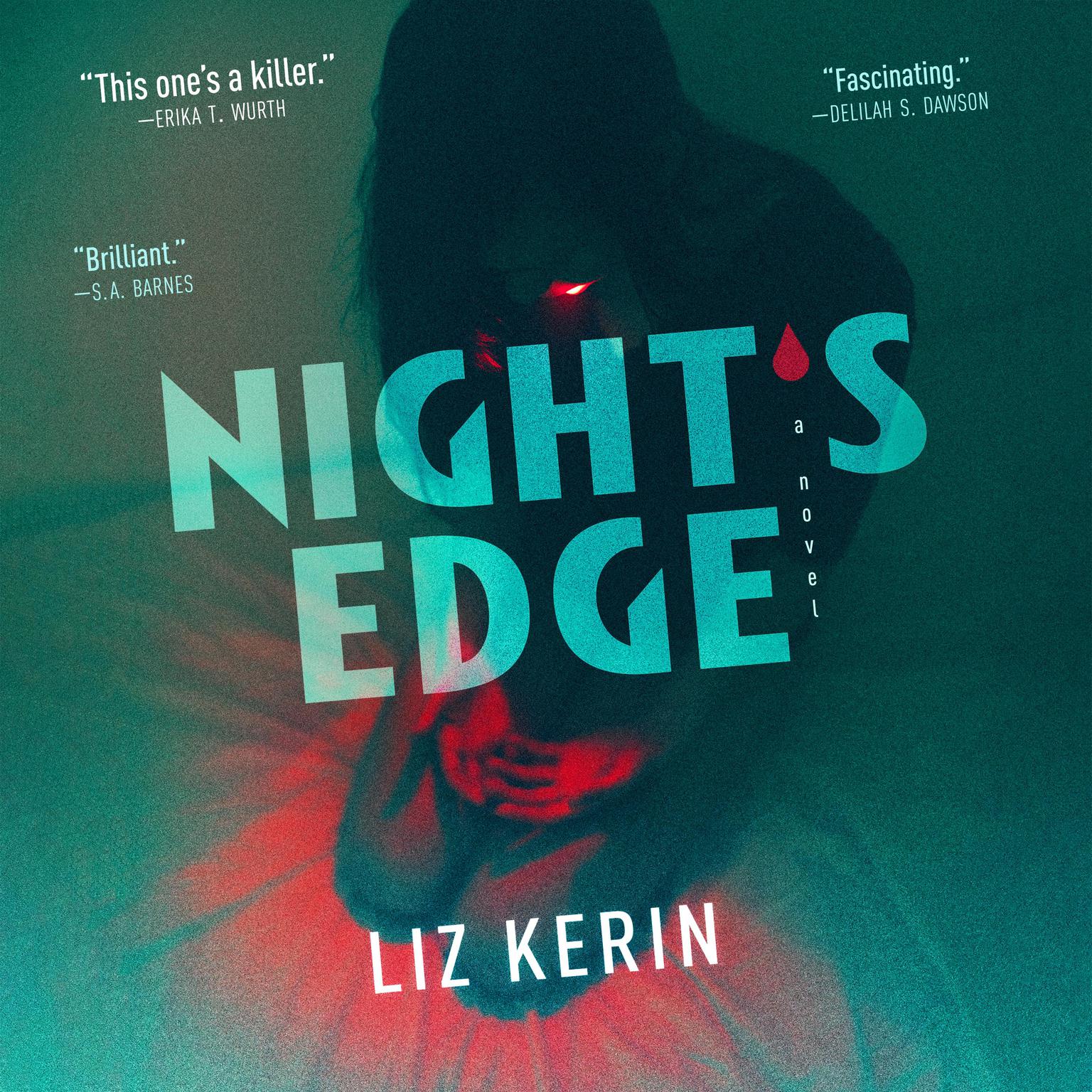 Nights Edge: A Novel Audiobook, by Liz Kerin
