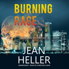 Burning Rage Audiobook, by Jean Heller