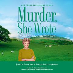 Murder, She Wrote: Death on the Emerald Isle Audiobook, by Jessica Fletcher