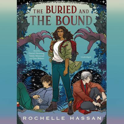 The Buried and the Bound Audiobook, by Rochelle Hassan