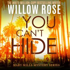 You Cant Hide: A pulse-pounding serial killer thriller Audiobook, by Willow Rose