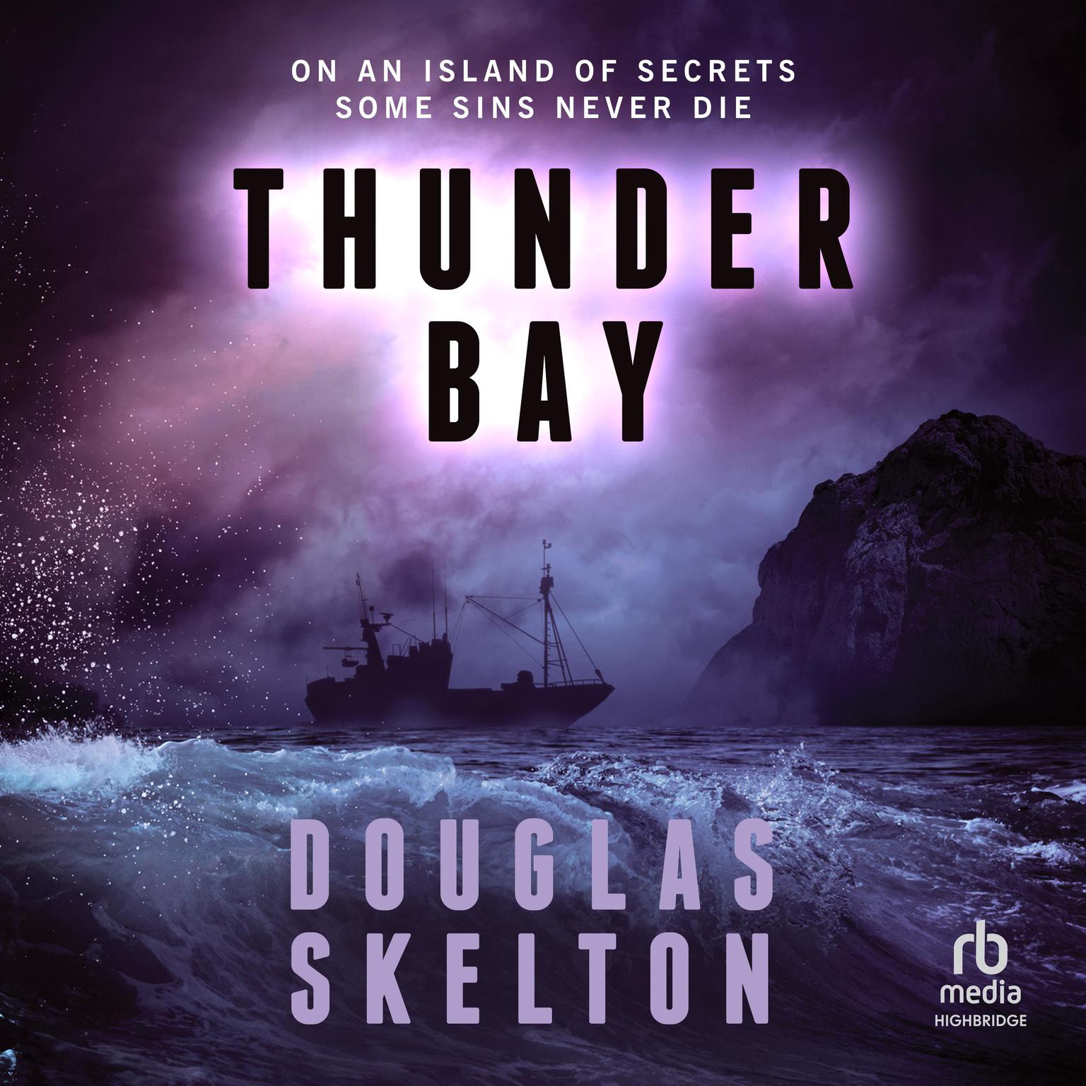 Thunder Bay Audiobook, by Douglas Skelton