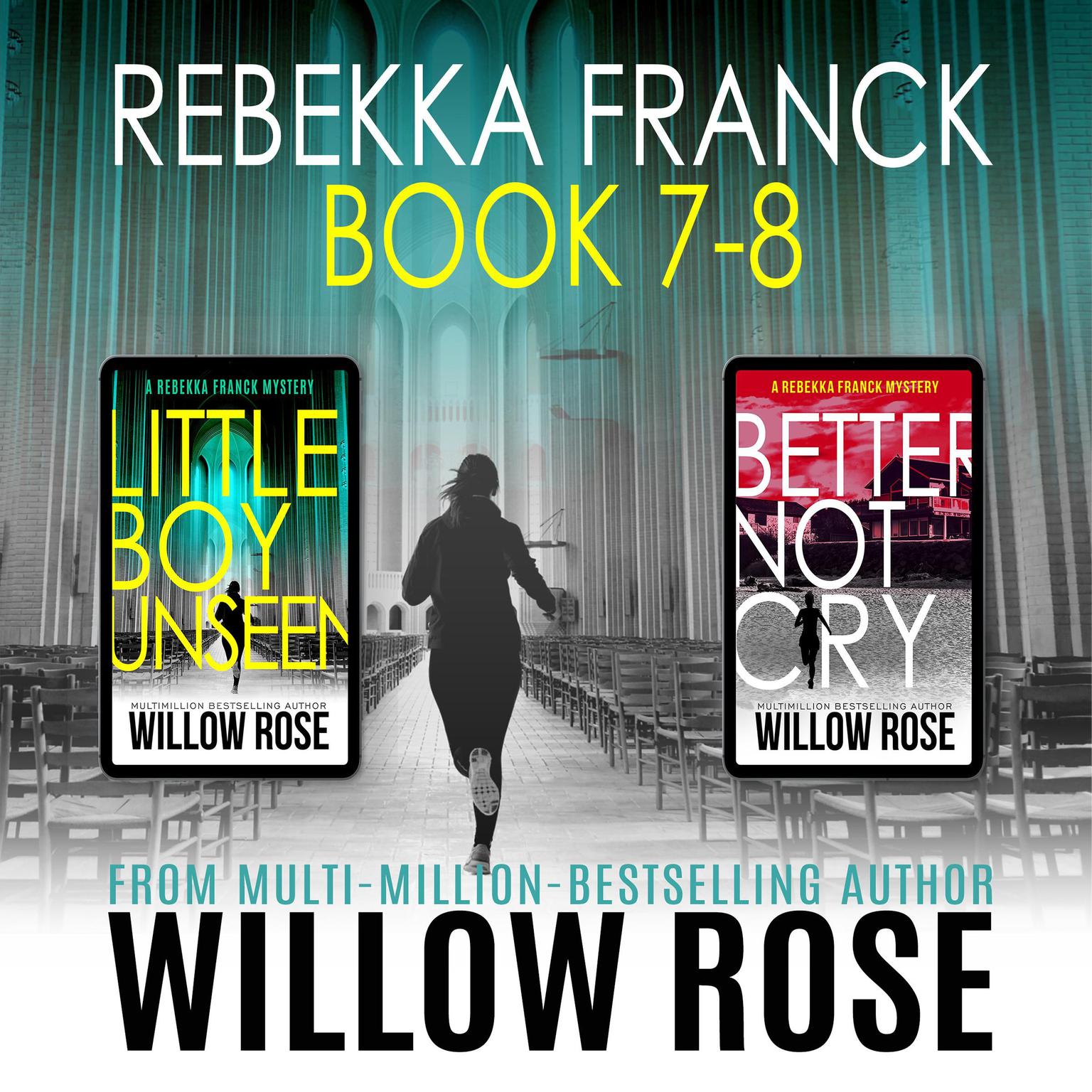 Rebekka Franck: Books 7-8 Audiobook, by Willow Rose