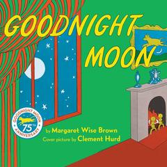 Goodnight Moon Audiobook, by Margaret Wise Brown