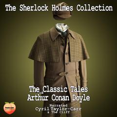 The Sherlock Holmes Collection Audiobook, by Arthur Conan Doyle