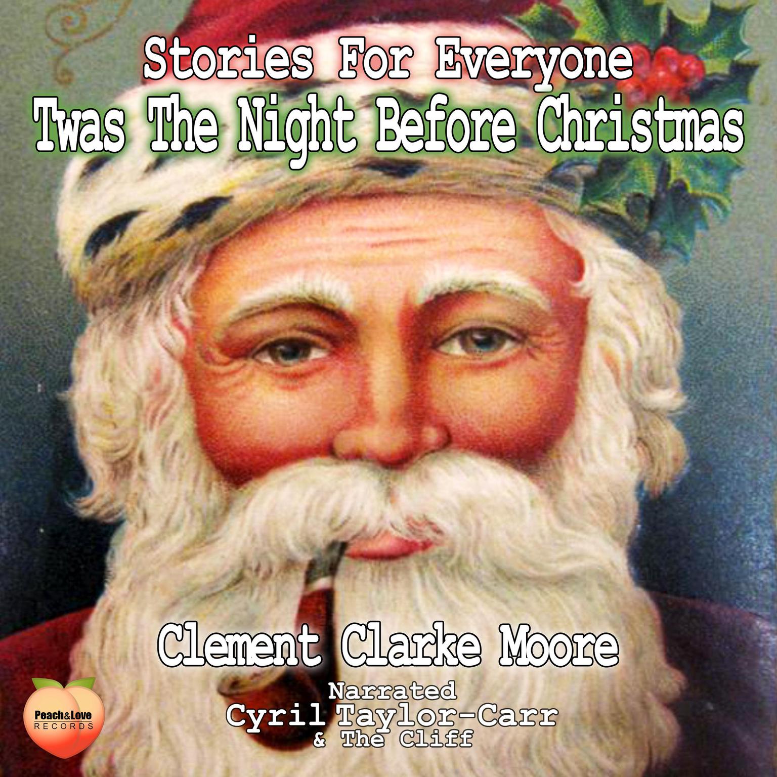 Twas The Night Before Christmas Audiobook, by Clement Clarke Moore