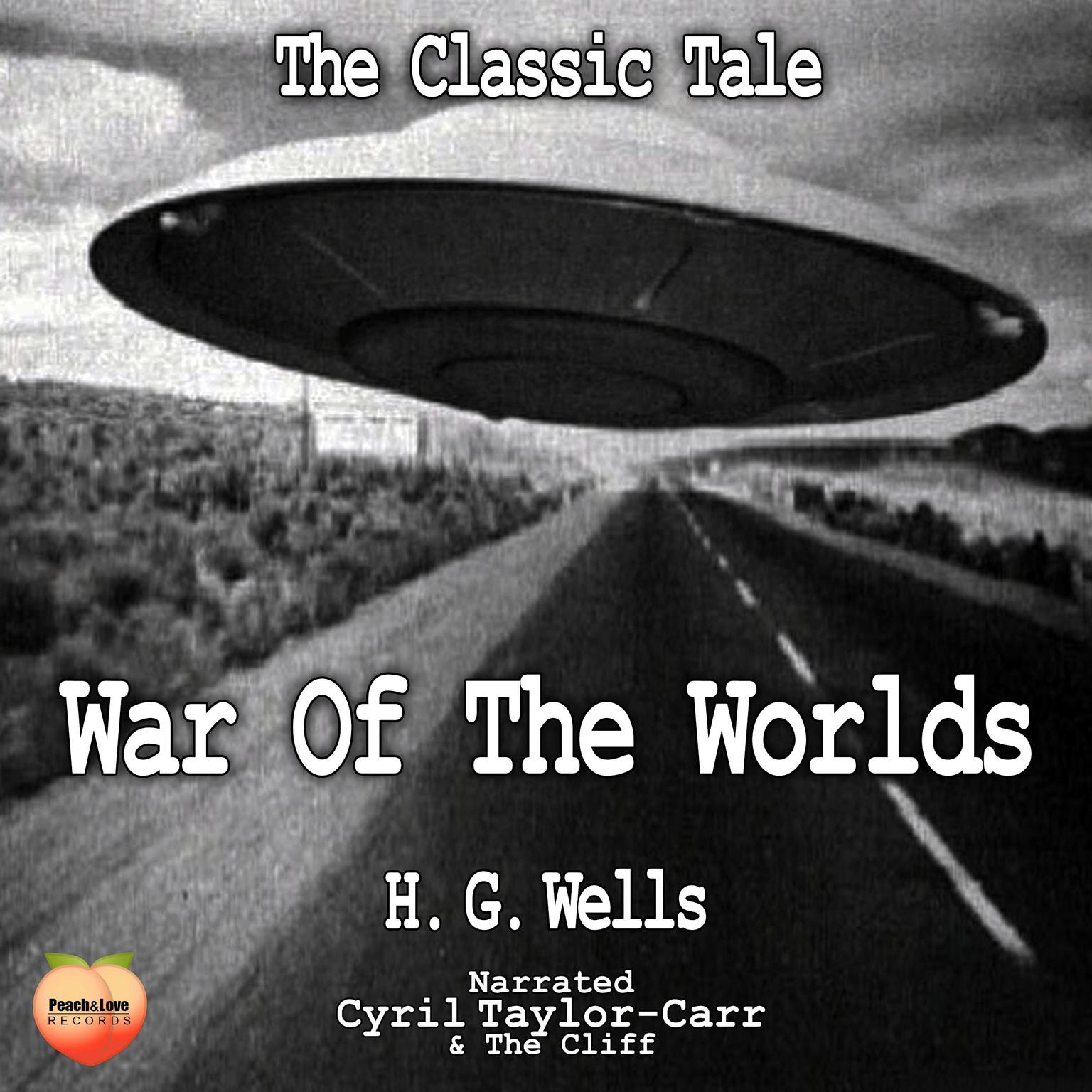 War Of The Worlds Audiobook, by H. G. Wells