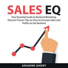Sales EQ Audiobook, by Ariadne Ghent