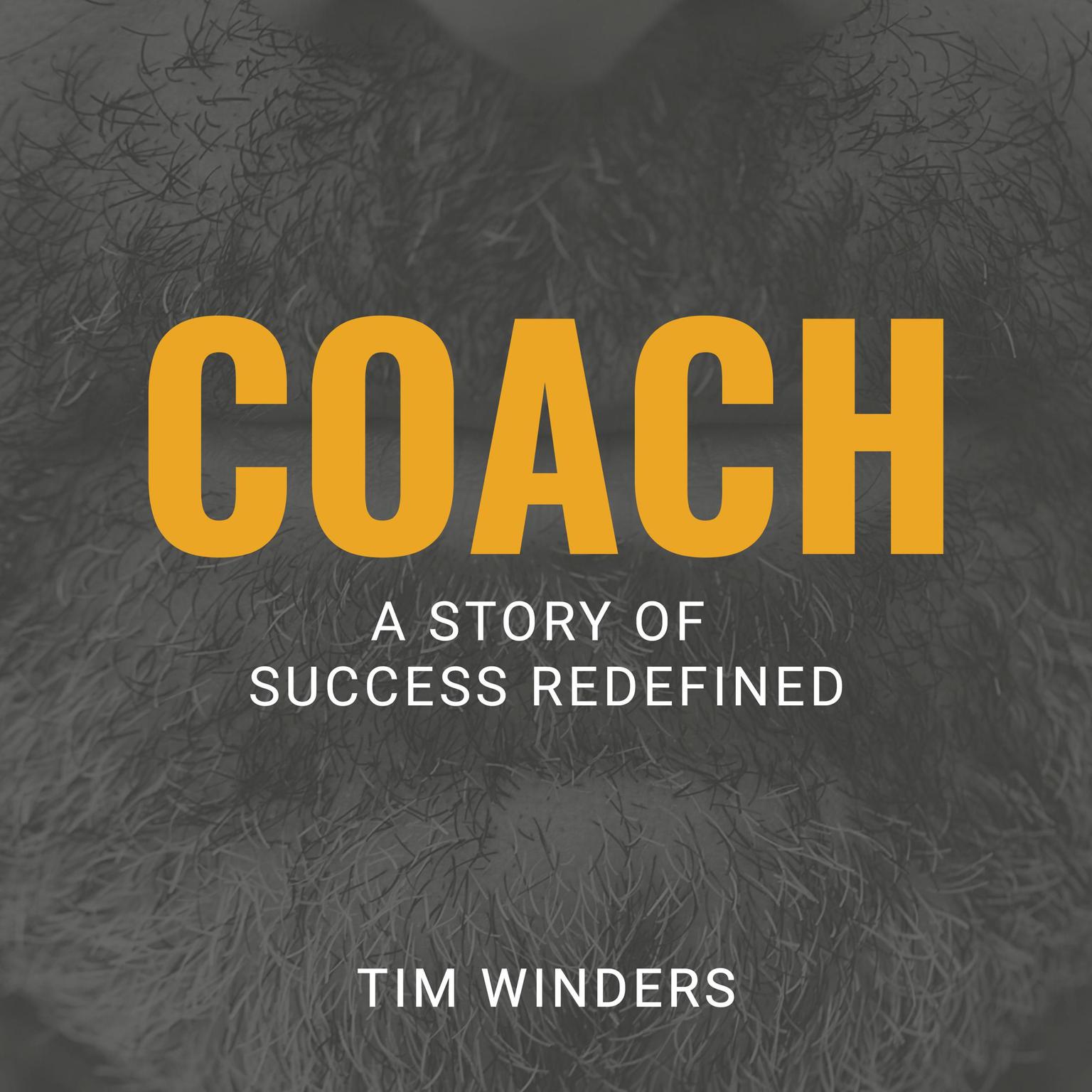 Coach Audiobook, by Tim Winders