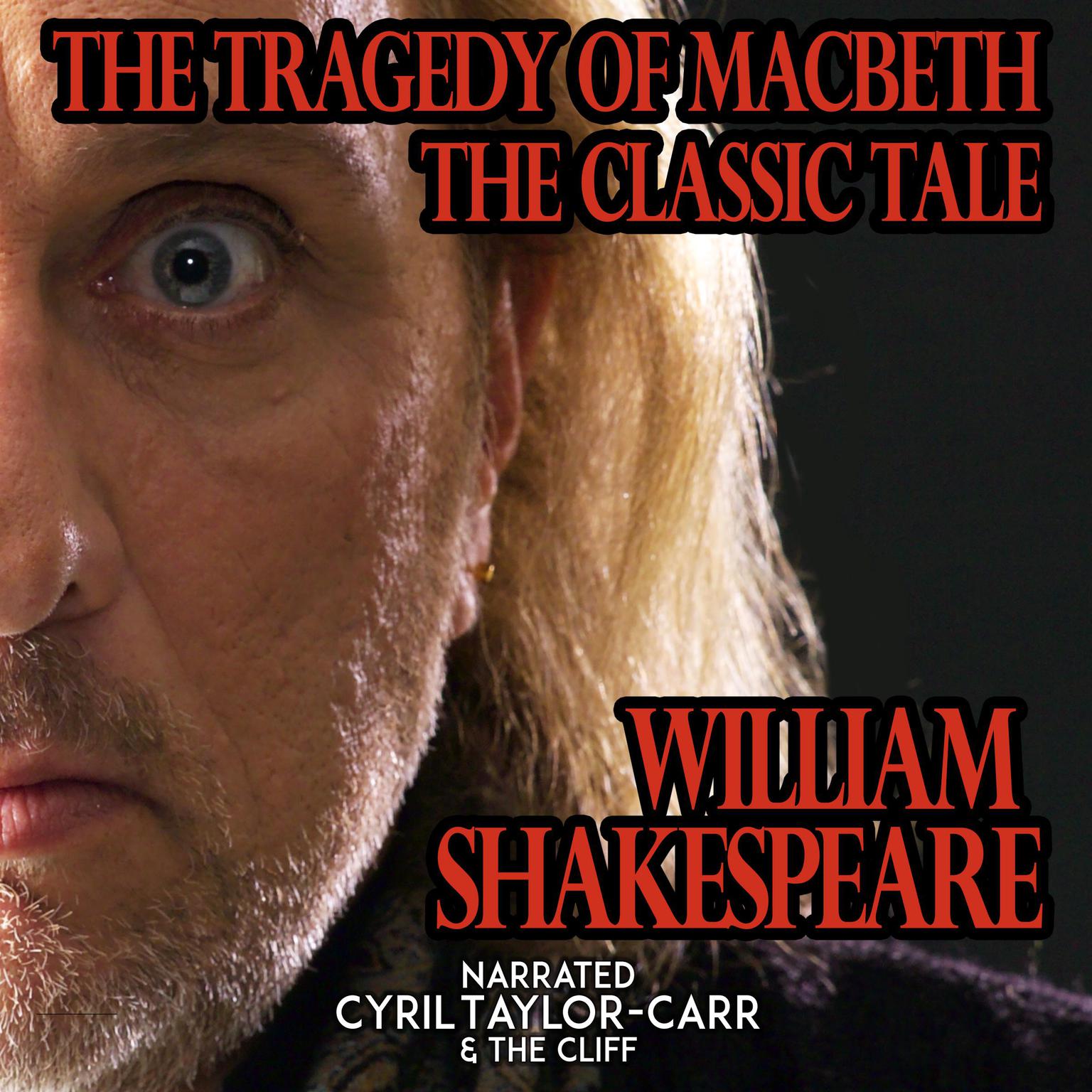 The Tragedy Of Macbeth Audiobook, by William Shakespeare