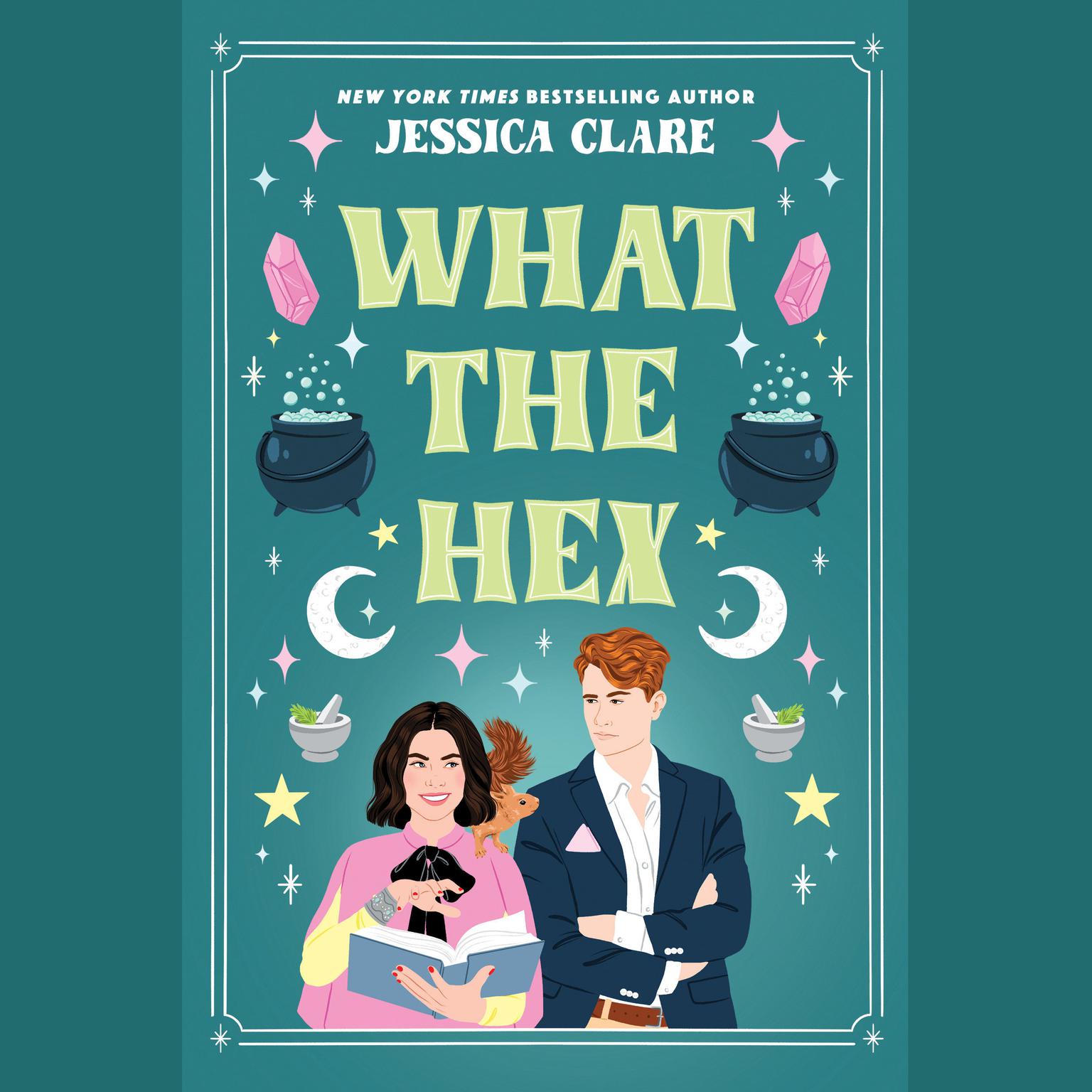 What the Hex Audiobook, by Jessica Clare