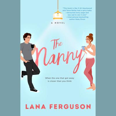 The Nanny Audiobook by Lana Ferguson — Listen Now