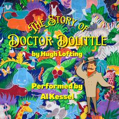 The Story of Doctor Dolittle Audiobook, by Hugh Lofting