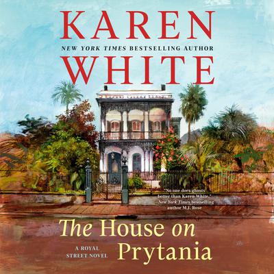The House on Prytania Audiobook, by Karen White