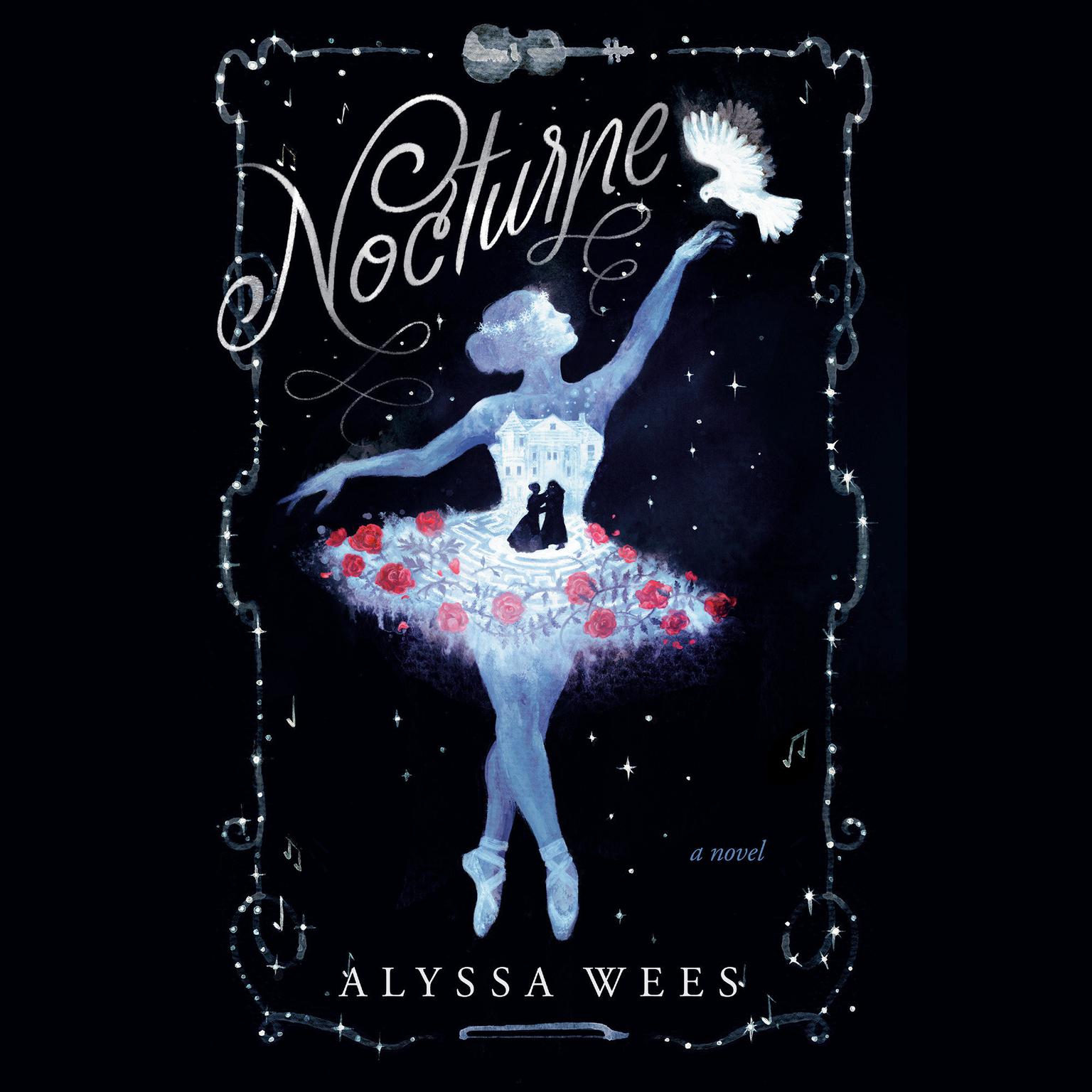Nocturne: A Novel Audiobook, by Alyssa Wees